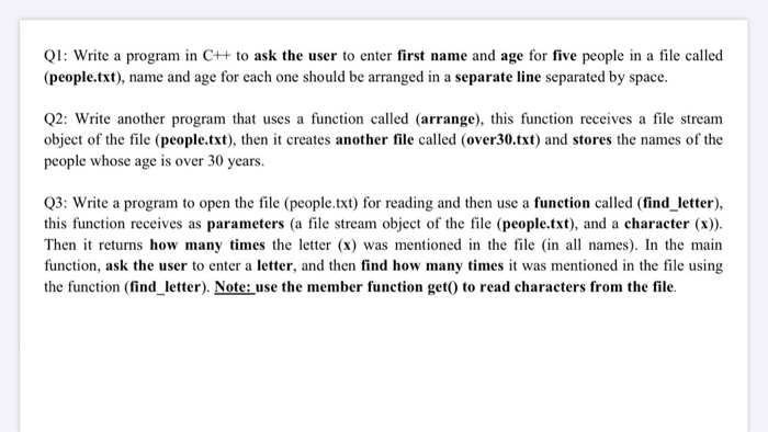 Solved Q1: Write a program in C++ to ask the user to enter | Chegg.com