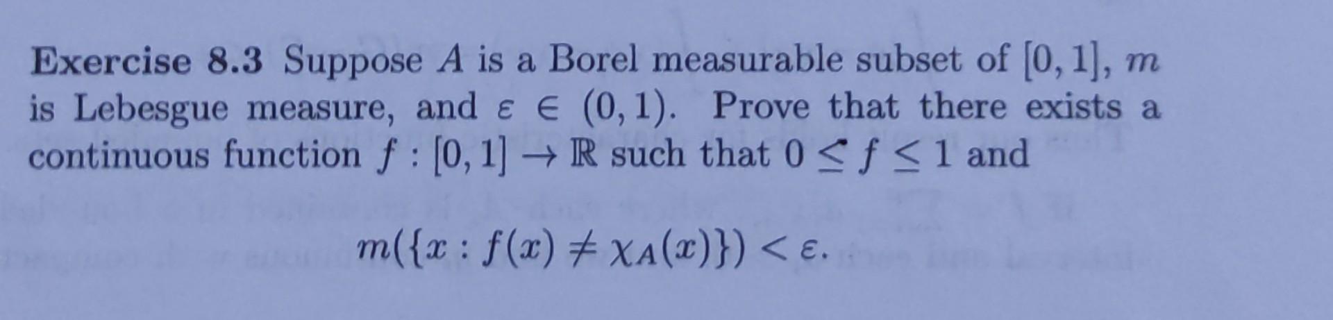 Solved Exercise 8.3 Suppose A Is A Borel Measurable Subset | Chegg.com