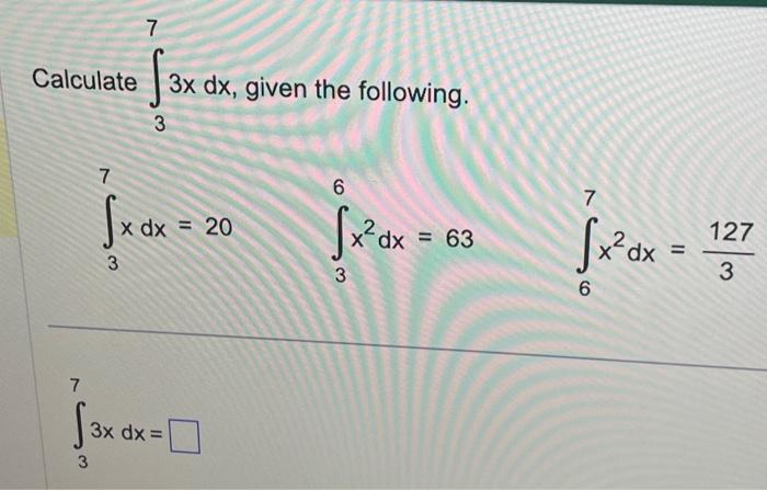 Solved Calculate ∫33xdx, given the following. | Chegg.com