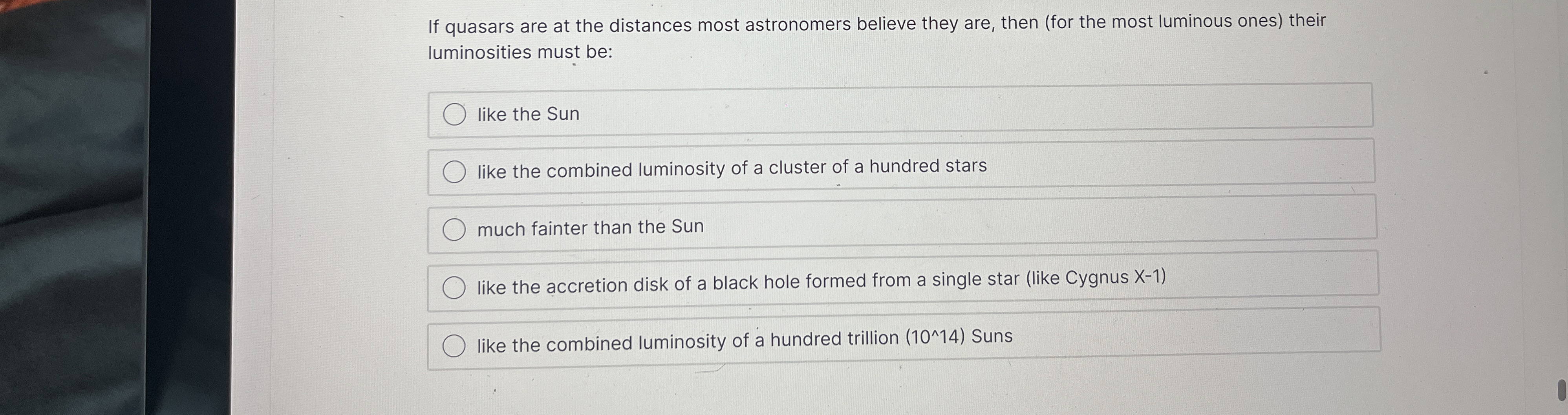 Solved If quasars are at the distances most astronomers | Chegg.com