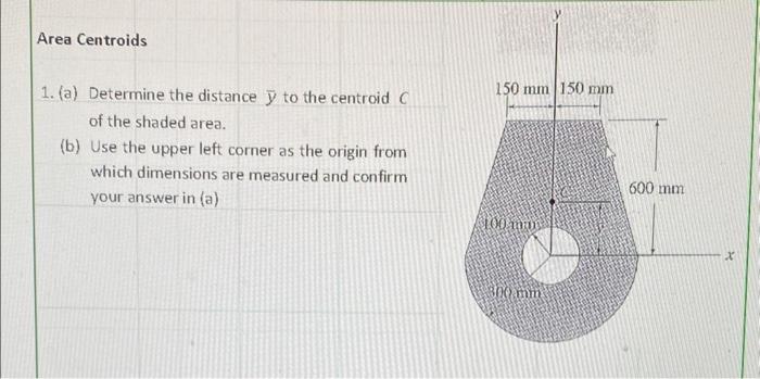 Solved 1. (a) Determine the distance yˉ to the centroid C of | Chegg.com