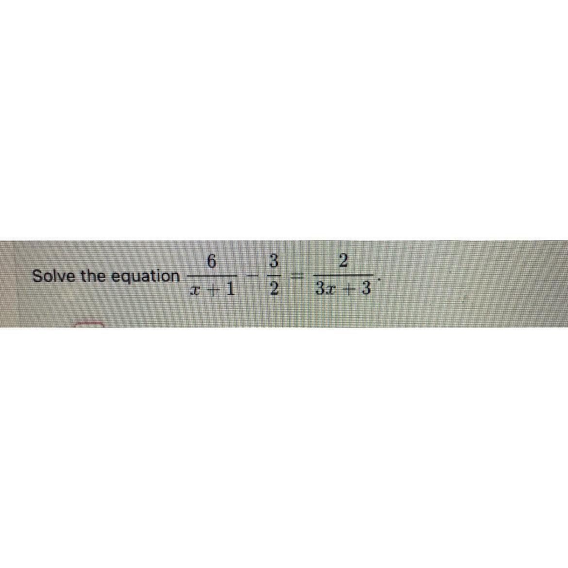 solved-solve-the-equation-6x-1-32-23x-3-chegg