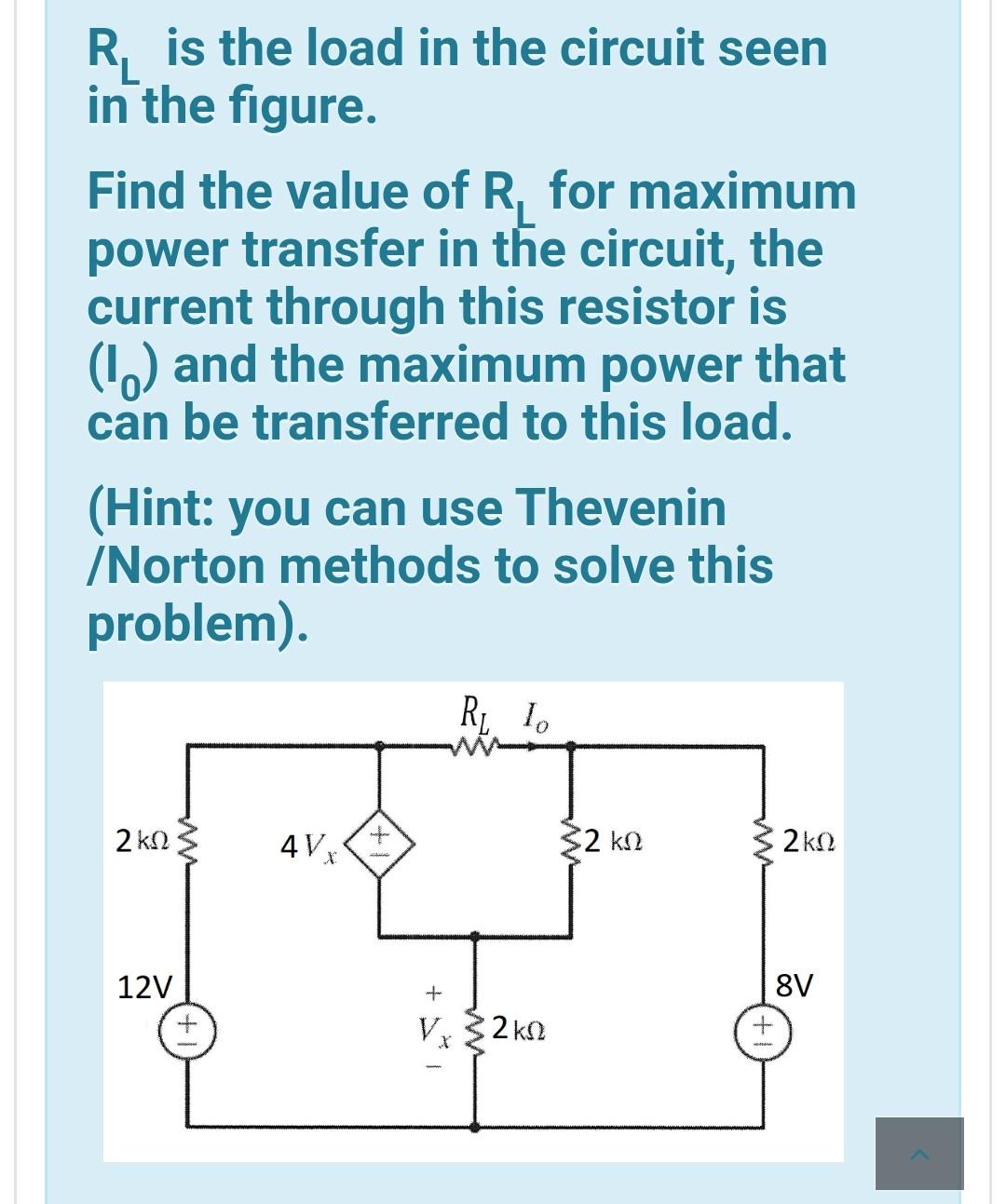Solved R, is the load in the circuit seen in the figure. | Chegg.com