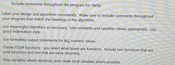 Solved Include comments throughout the program for clarity. | Chegg.com