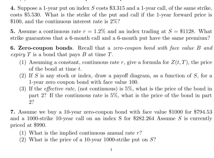 Solved 4. Suppose a 1year put on index S costs 3.315 and a