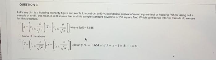 Solved Let s say m is a housing outhority figure and wants