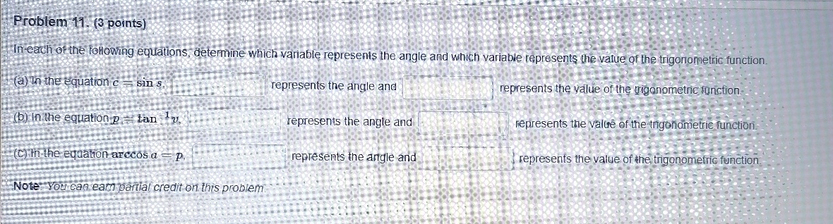 Solved Problem 11. (3 ﻿points)In Each Of The Tollowing | Chegg.com