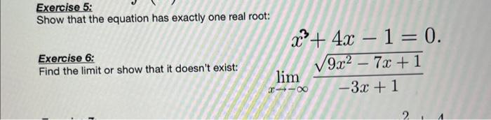 Solved Exercise 5: Show That The Equation Has Exactly One | Chegg.com