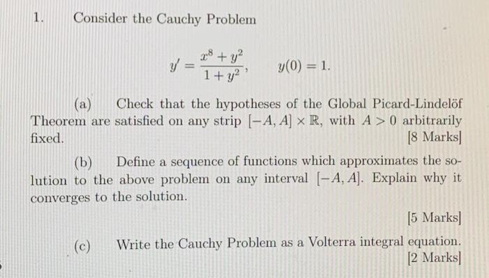 Solved 1. Consider the Cauchy Problem y 208 + y2 1+ y2 y(0) | Chegg.com