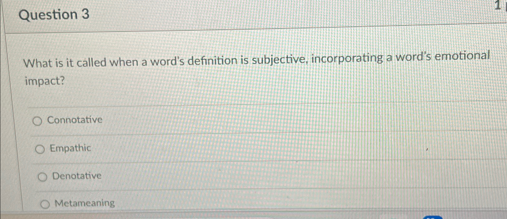 Solved Question 3What is it called when a word's definition | Chegg.com