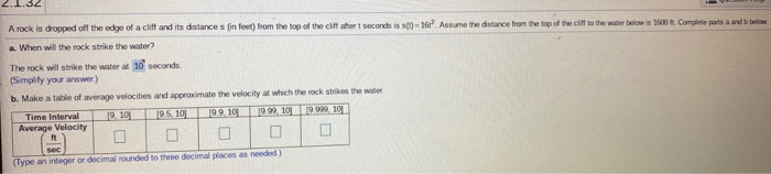 Solved A rock is dropped off the edge of a cliff and its | Chegg.com