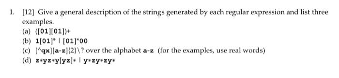 Solved Can you please explain each regular expression with a | Chegg.com