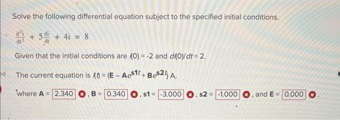 Solved Solve the following differential equation subject to | Chegg.com