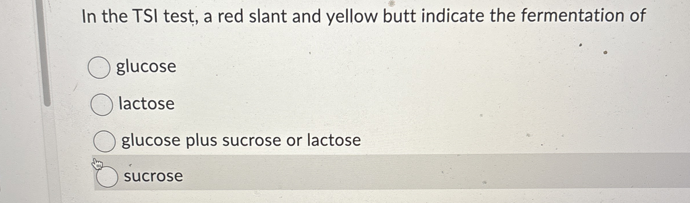 Solved In the TSI test, a red slant and yellow butt indicate | Chegg.com