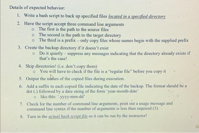 Solved Write a script using the bash shell that will back up | Chegg.com