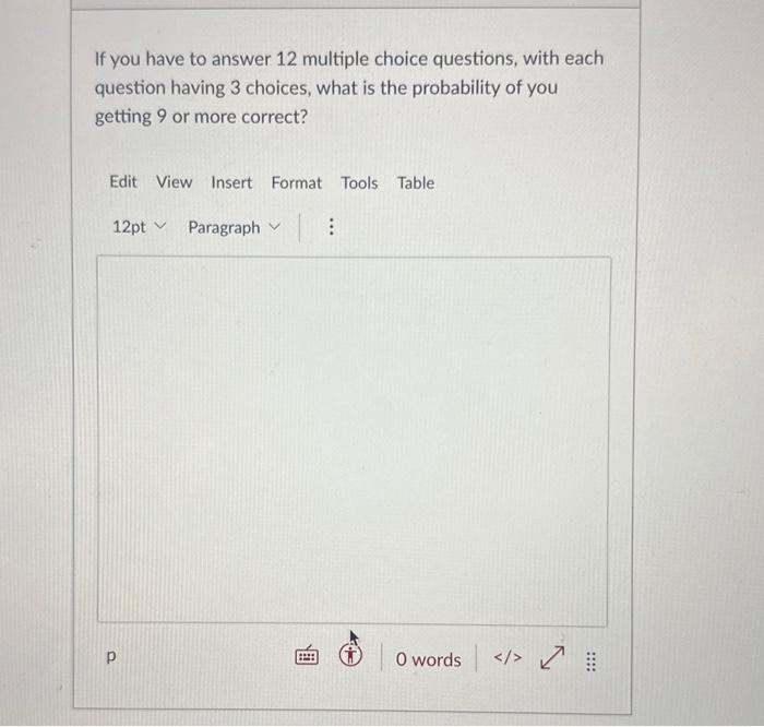 Solved If You Have To Answer 12 Multiple Choice Questions, | Chegg.com