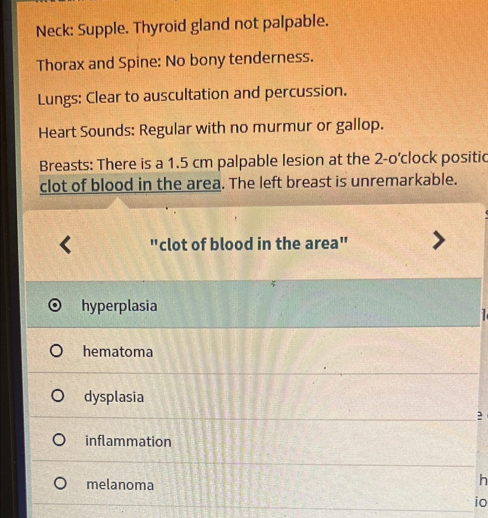 Solved Neck: Supple. Thyroid gland not palpable.Thorax and | Chegg.com