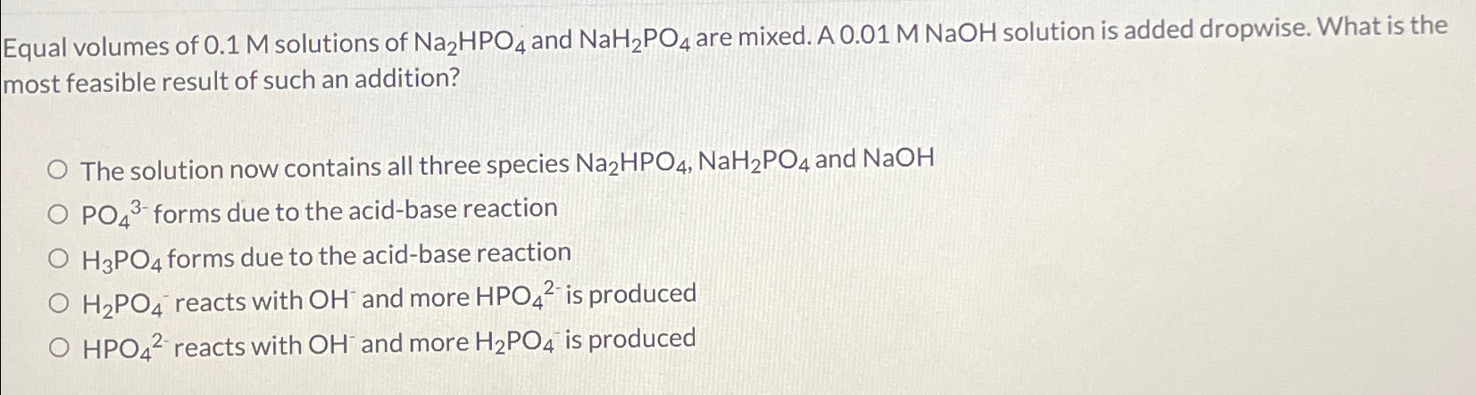 Solved Equal Volumes Of 0.1M ﻿solutions Of Na2HPO4 ﻿and | Chegg.com