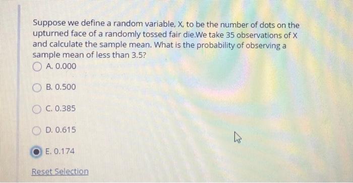 Solved Suppose We Define A Random Variable X To Be The Chegg