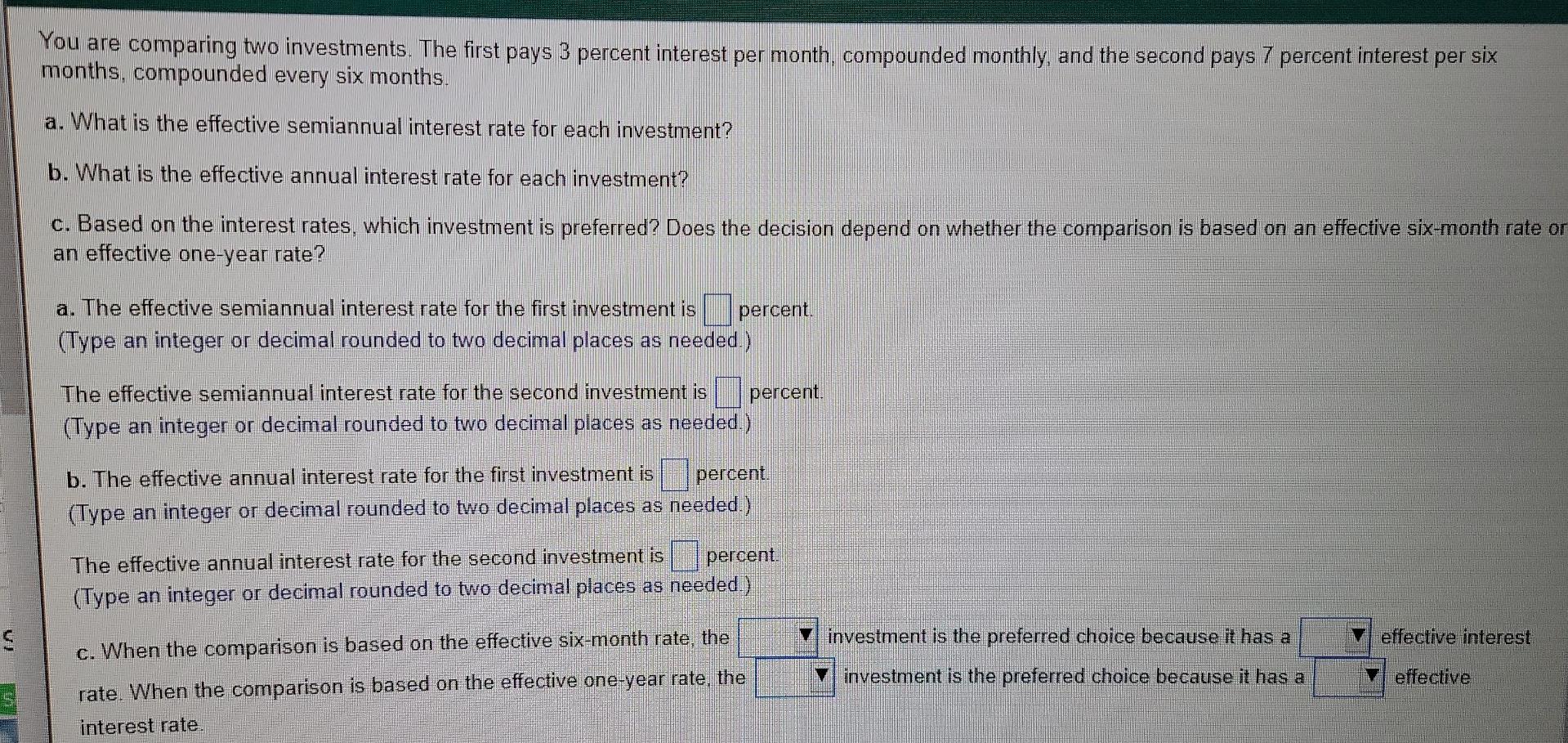 Solved You are comparing two investments. The first pays 3 | Chegg.com