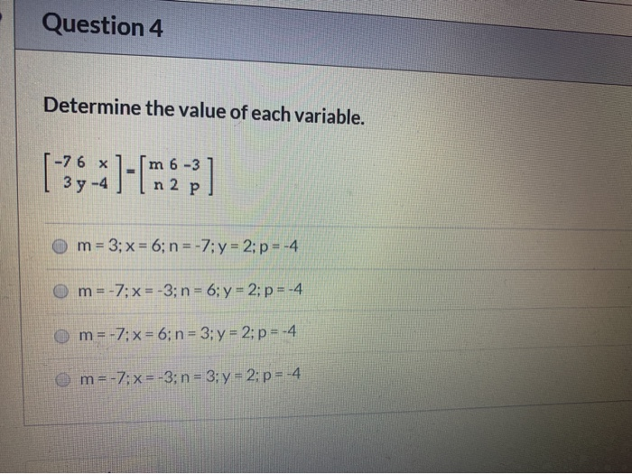 Solved Question 4 Determine The Value Of Each Variable Chegg Com