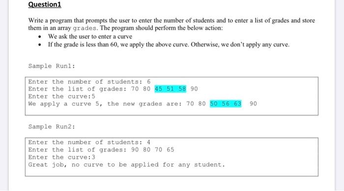 Solved Question 1 Write a program that prompts the user to | Chegg.com