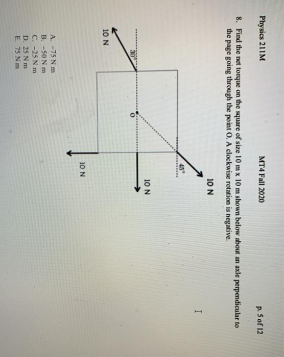 Solved Physics 211M MT4 Fall 2020 p. 5 of 12 8. Find the net | Chegg.com