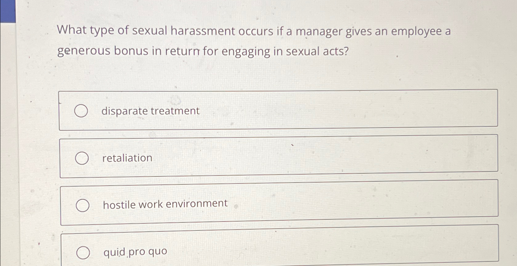 Solved What type of sexual harassment occurs if a manager | Chegg.com