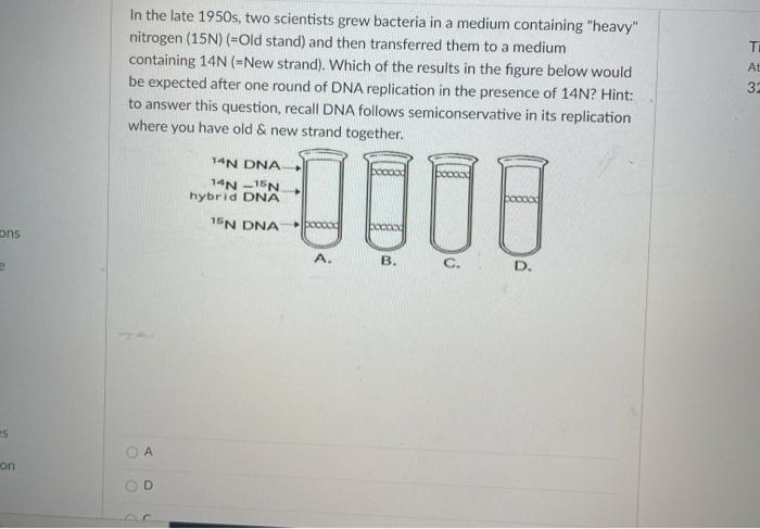 Solved In The Late 1950s, Two Scientists Grew Bacteria In A | Chegg.com