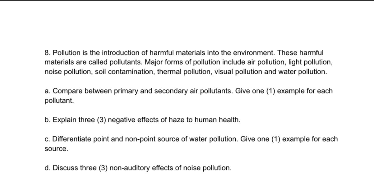 Solved Pollution is the introduction of harmful materials | Chegg.com