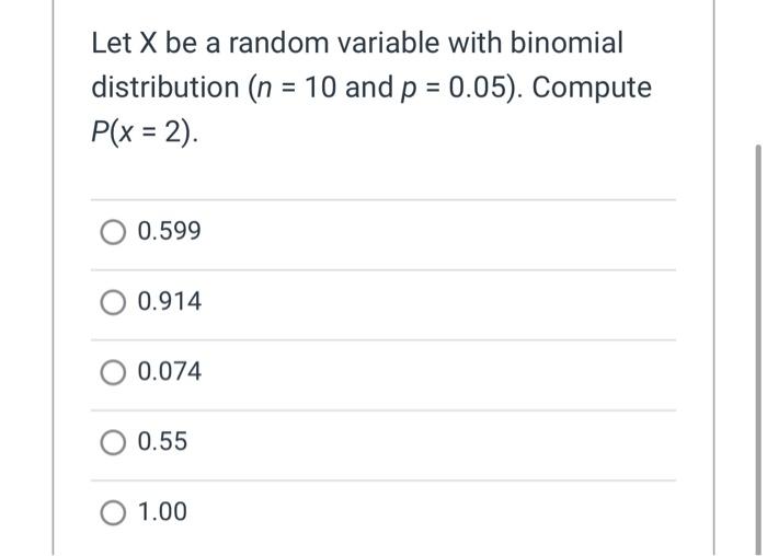 Solved Let X be a random variable with binomial distribution | Chegg.com