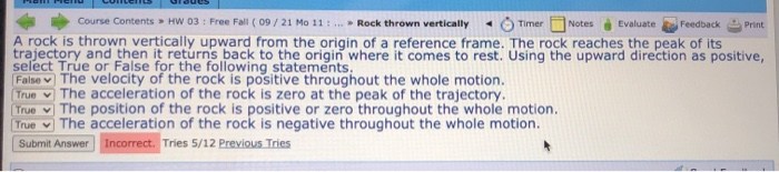 Solved A rock is thrown vertically upward from the origin of | Chegg.com