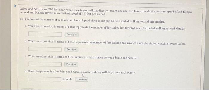 Solved Jaime and Natalie are 210 feet apart when they begin | Chegg.com