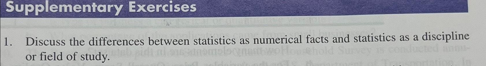 Solved Discuss the differences between statistics as | Chegg.com