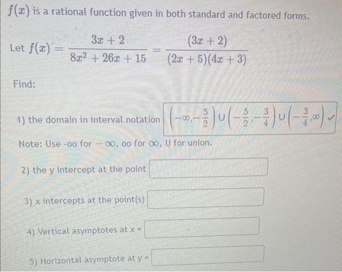 Solved f(x) is a rational function given in both standard | Chegg.com