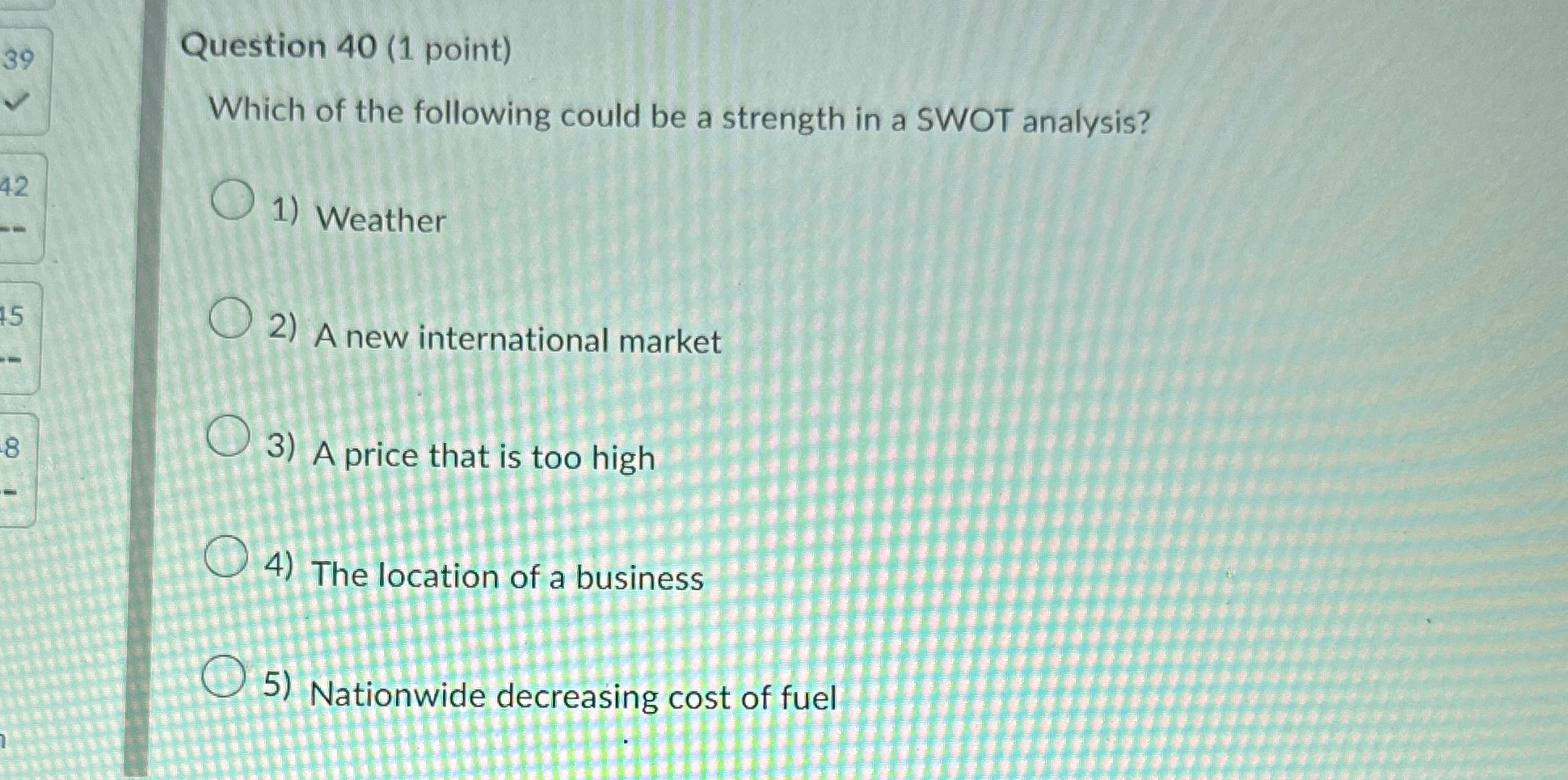 Solved Question 40 (1 ﻿point)Which of the following could be | Chegg.com