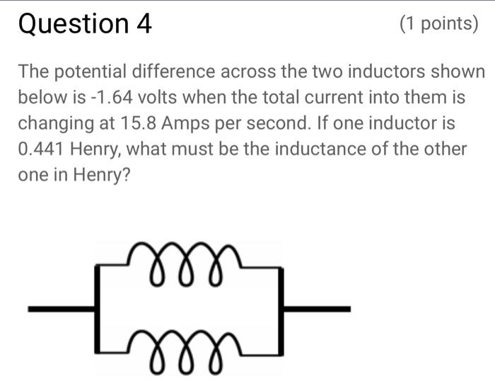 Solved The potential difference across the two inductors