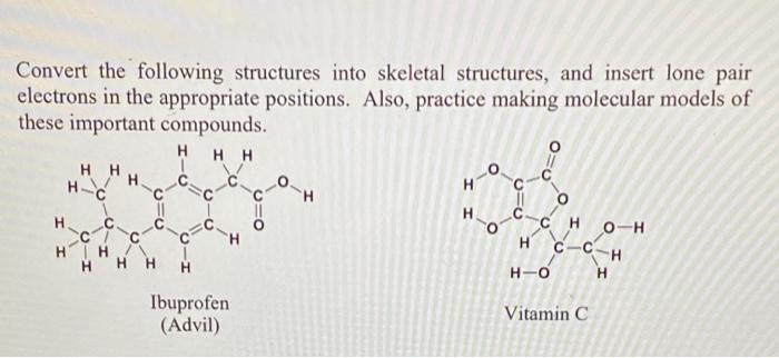 Solved Convert the following structures into skeletal | Chegg.com