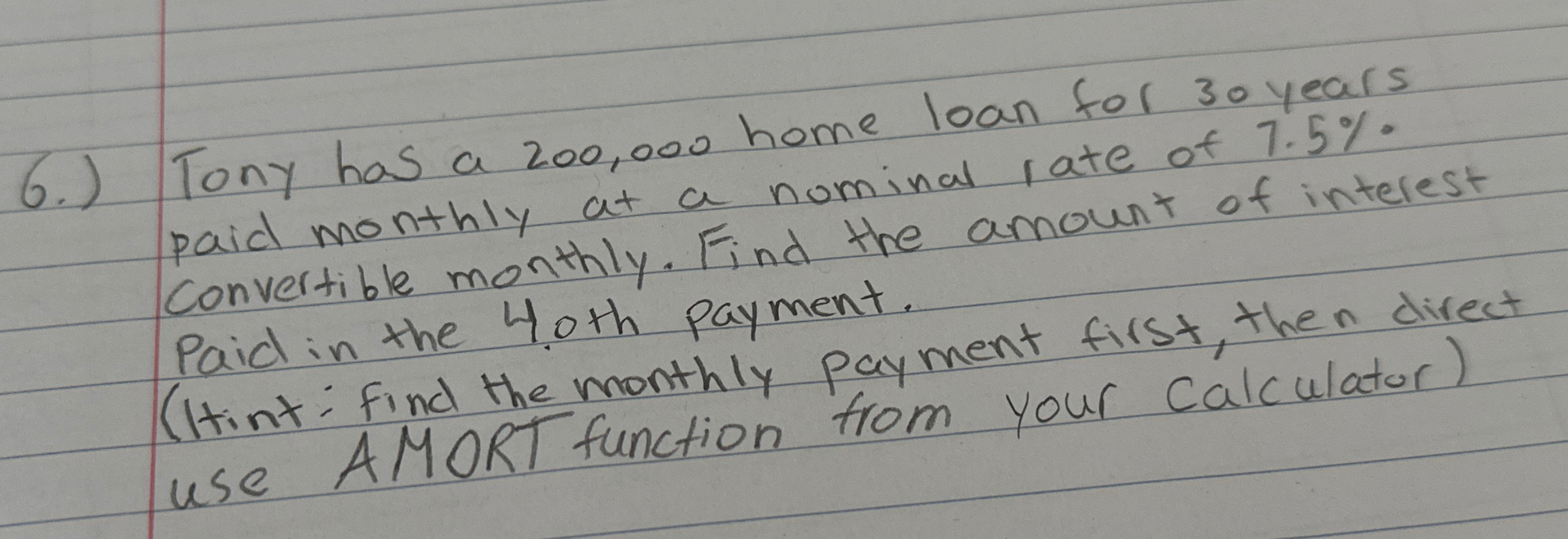 solved-6-tony-has-a-200-000-home-loan-for-30-years-paid-chegg