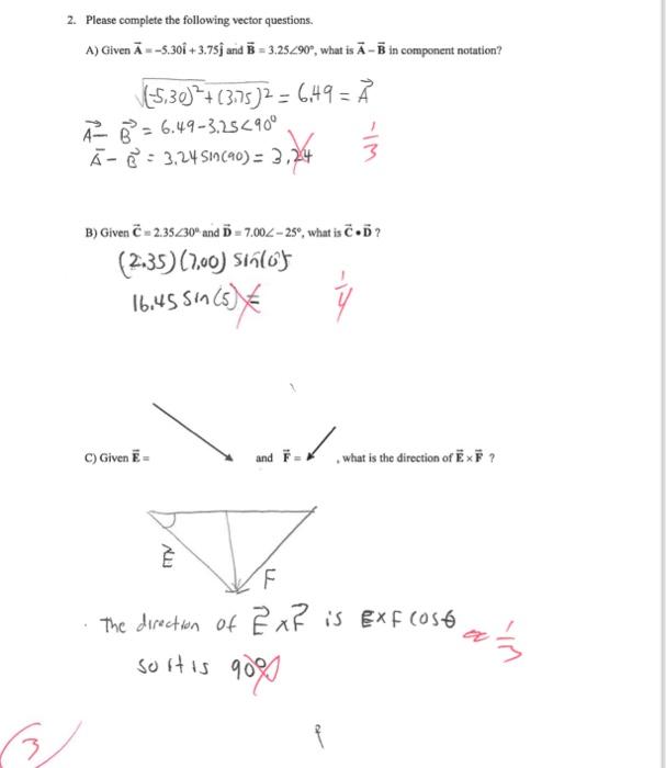 Solved 2. Please Complete The Following Vector Questions. A) | Chegg.com