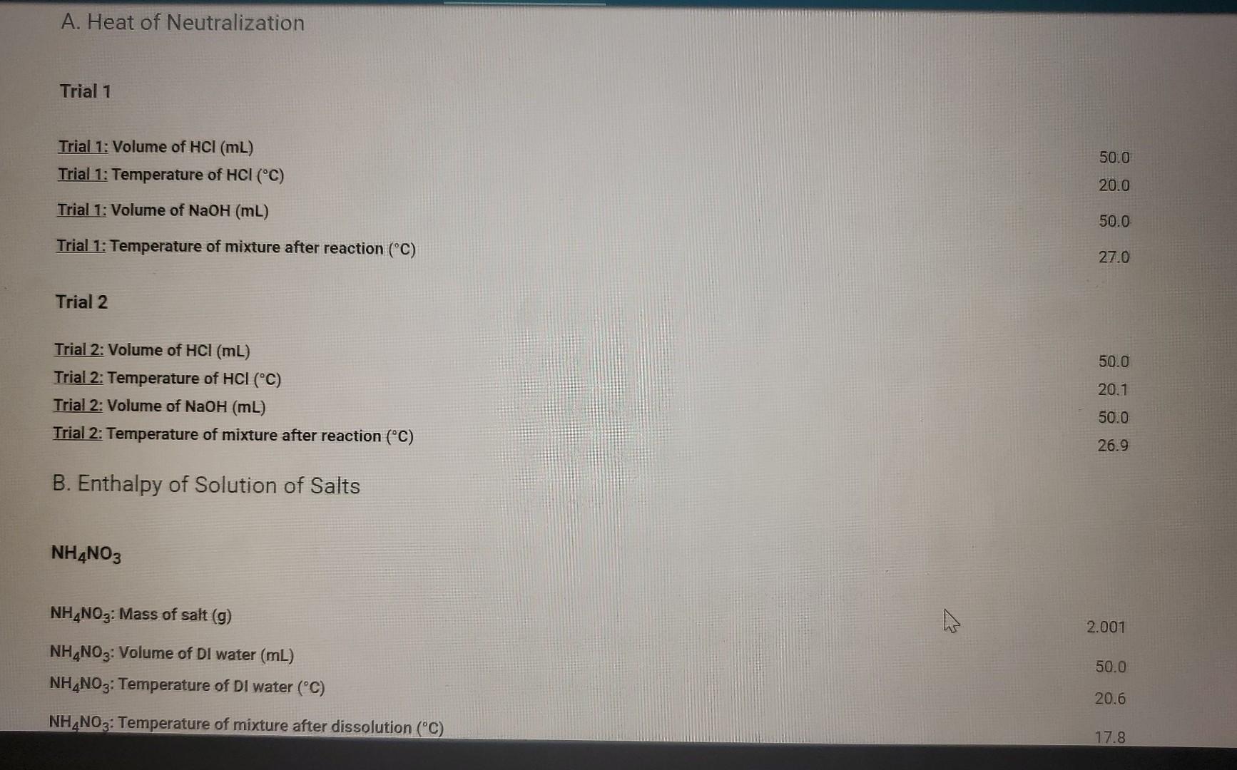 Solved Report Table CA.1: Heat of Neutralization Heat of | Chegg.com