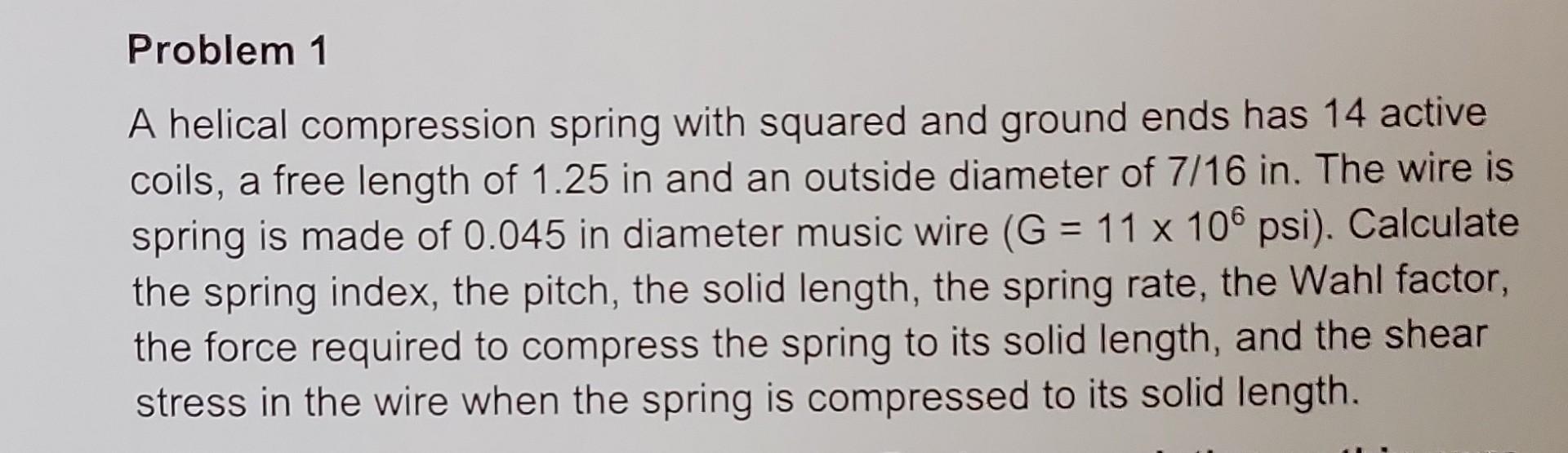 Solved A helical compression spring with squared and ground