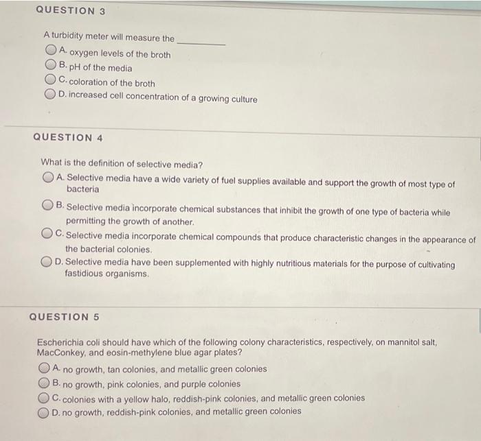 Solved QUESTION 3 A turbidity meter will measure the A.
