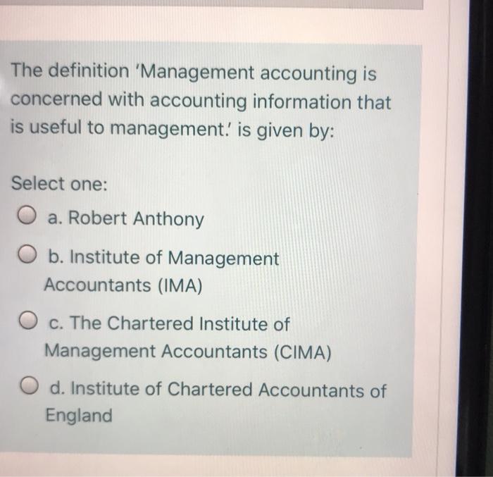 Solved The definition Management accounting is concerned  Chegg.com