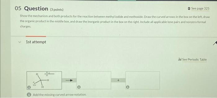Solved 05 Question (3 points) Show the mechanism and both | Chegg.com