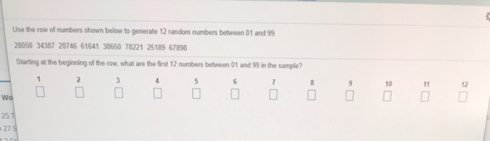 Solved Use the row of numbers shown below to generate 12 Chegg