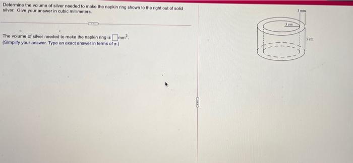 Solved Determine the volume of silver needed to make the | Chegg.com