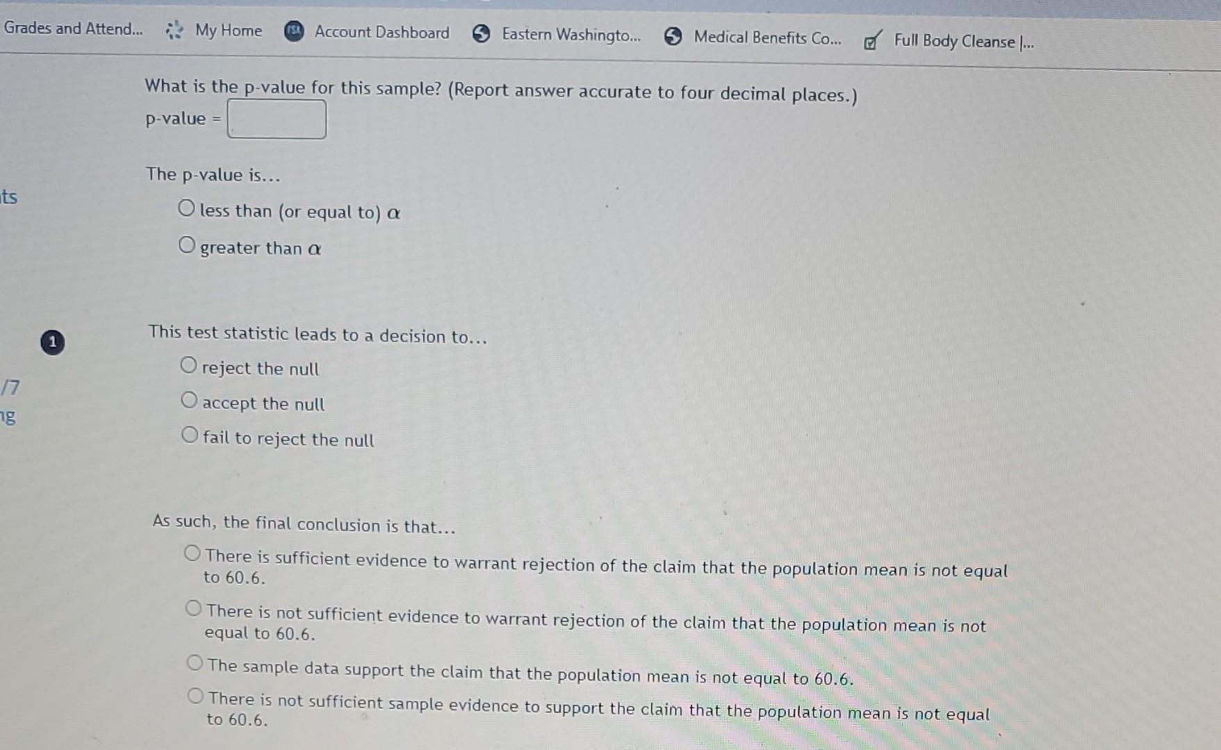 Solved You wish to test the following claim (Ha) at a | Chegg.com
