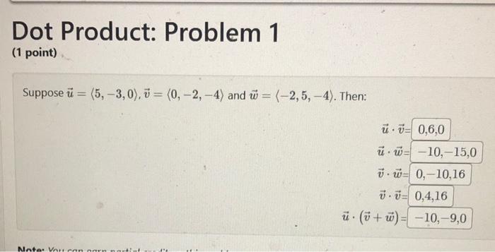 Solved Dot Product: Problem 1 (1 point) Suppose | Chegg.com