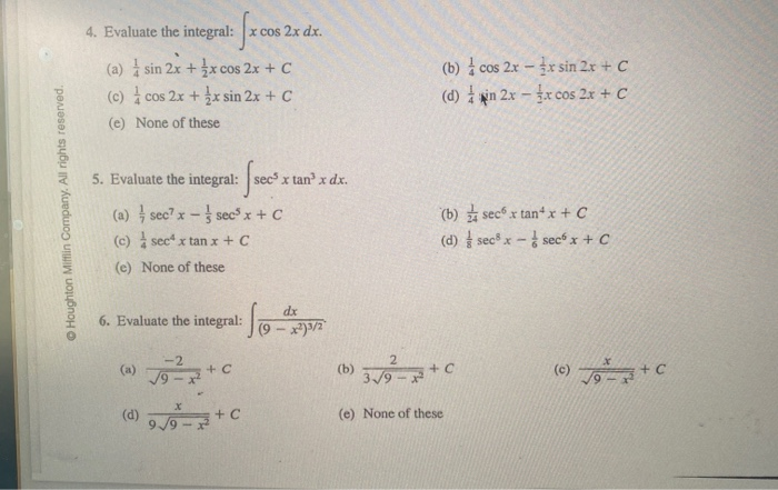 Solved 4 Evaluate The Integral Frcos 2 Cos 2x Dx A Chegg Com